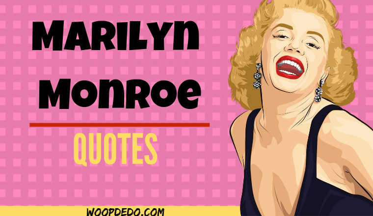 Marilyn Monroe Quotes